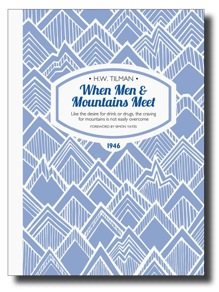 When Men & Mountains Meet